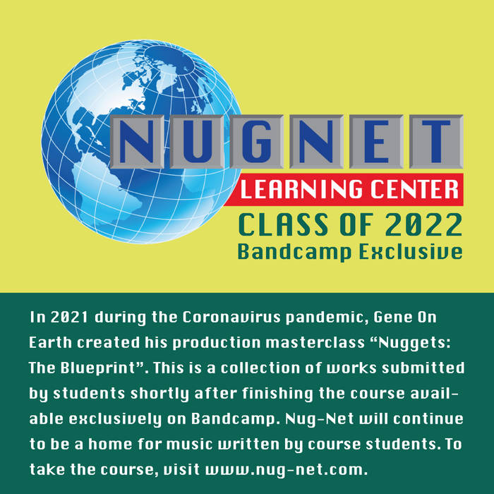 Nug-Net Class of 2022 (Bandcamp Exclusive)