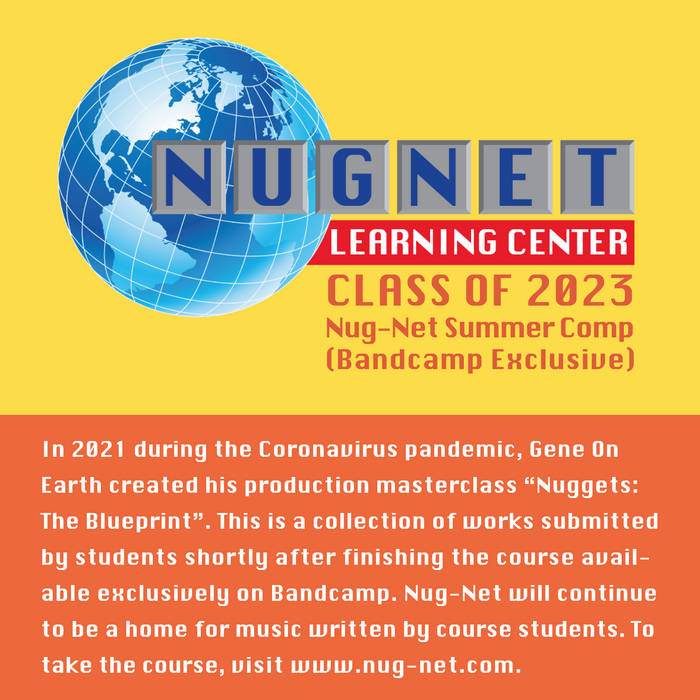 Nug-Net Summer Comp (Bandcamp Exclusive)