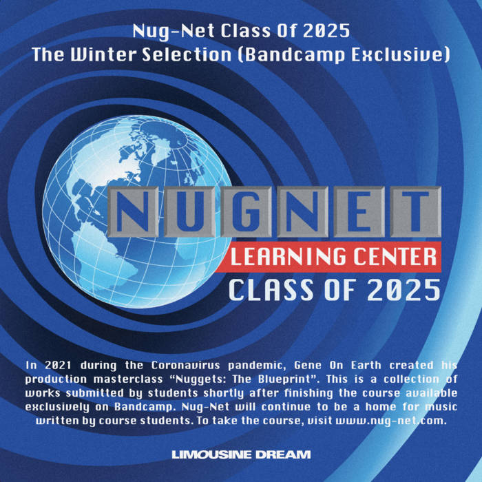 Nug-Net Class Of 2025 - The Winter Selection (Bandcamp Exclusive)